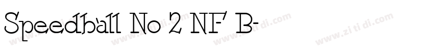 Speedball No 2 NF B字体转换